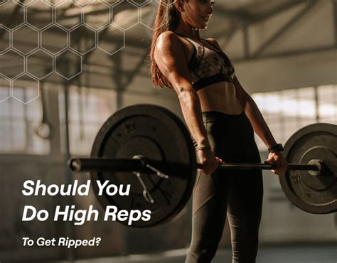best reps to get ripped